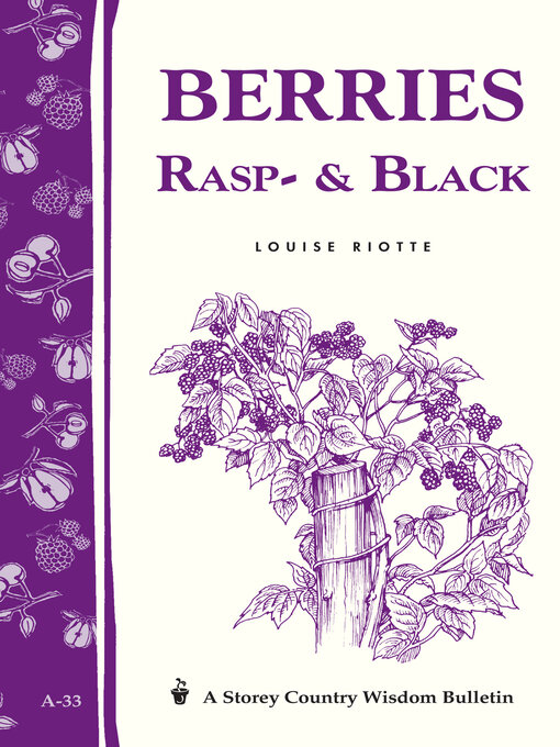 Title details for Berries, Rasp- & Black by Louise Riotte - Available